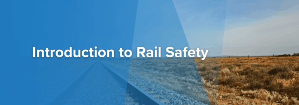 Introduction to Rail Safety